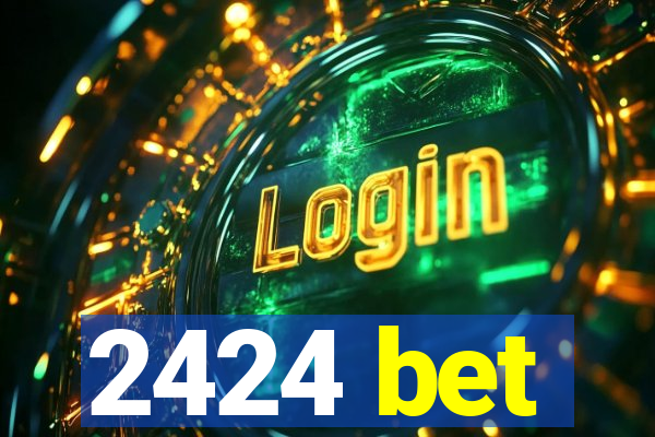 2424 bet